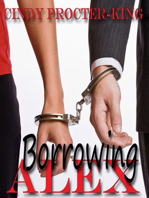cover image of Borrowing Alex